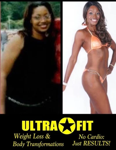 Before and after photo of a woman’s weight loss transformation with Ultra Fit branding and slogans.
