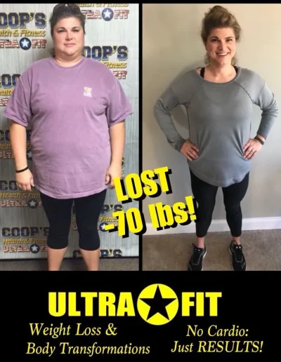 Before and after photos of a woman showing 70 lbs weight loss with Ultra Fit program branding.