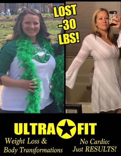 Before and after weight loss photos of a woman, showing a 30-pound transformation with UltraFit.