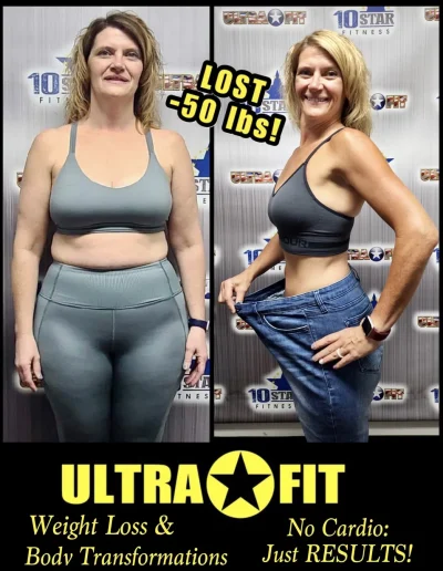 Woman before and after 50 lb weight loss, smiling and holding out loose jeans, “Ultra Fit” text below.